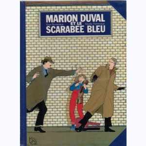 Marion Duval : Tome 1, Le scarabée bleu : 