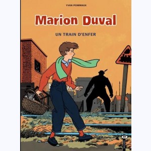 Marion Duval : Tome 6, Un train d'enfer
