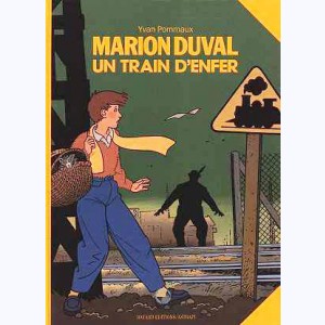 Marion Duval : Tome 6, Un train d'enfer