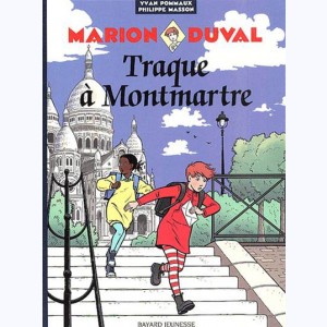 Marion Duval : Tome 11, Traque à Montmartre : 