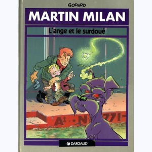 Martin Milan : Tome 10, L'ange et le surdoué : 