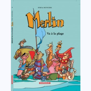 Merlin (Sfar) : Tome 3, Merlin va à la plage : 