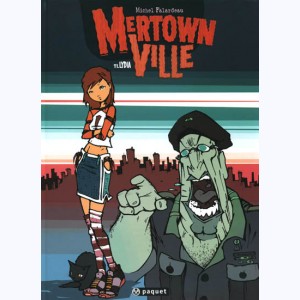 Mertownville : Tome 1, Lydia