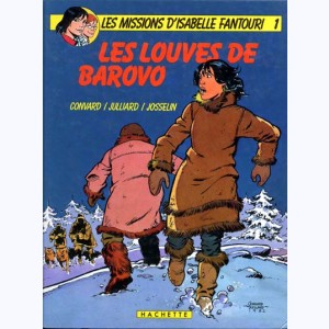 Les missions d'Isabelle Fantouri : Tome 1, Les louves de Barovo