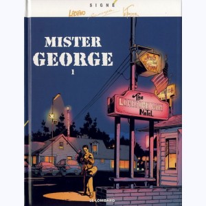 Mister George : Tome 1