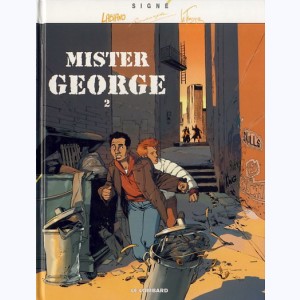 Mister George : Tome 2