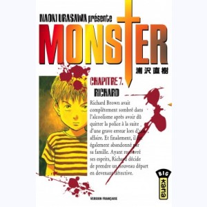 Monster : Tome 7, Richard