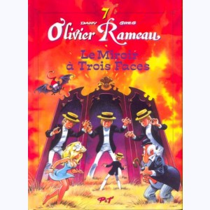 Olivier Rameau : Tome 7, Le mirroir à 3 faces
