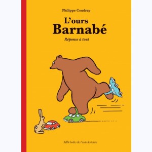 L'ours Barnabé : Tome 3, Réponse à tout : 
