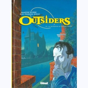 Outsiders : Tome 3, La revanche de Ronald Blank