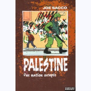 Palestine : Tome 1, Une nation occupée