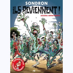Dessins impertinents : Tome 4, Ils reviennent !