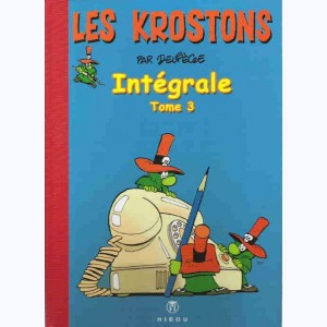 Les Krostons : Tome 3, Intégrale