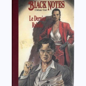 Black Notes, Le dernier rebelle : 