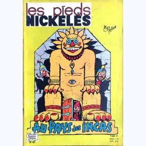 Les Pieds Nickelés : Tome 43, Les Pieds Nickelés au pays des Incas : 