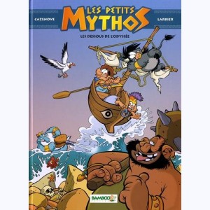 Les Petits Mythos : Tome 6, Les dessous de l'Odyssée