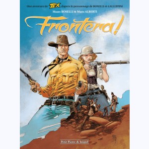 Tex (Couleur) : Tome 2, Frontera
