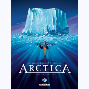 Série B : Arctica : Tome 1 (1 à 3), Intégrale