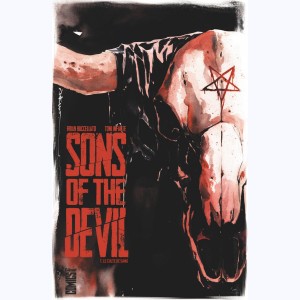 Sons of the devil : Tome 1, Le culte de sang