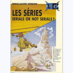 BD Boum, Les Séries - Serials or not serials ?