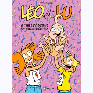 Léo et Lu : Tome 8, 1, 2 et 3 héros !