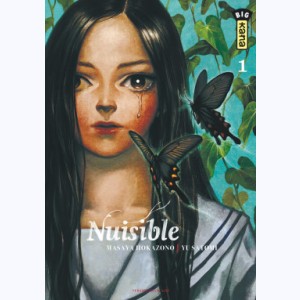 Nuisible : Tome 1