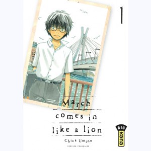 March comes in like a lion : Tome 1