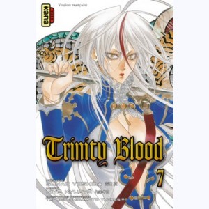 Trinity Blood : Tome 7