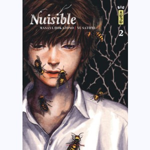 Nuisible : Tome 2