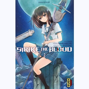 Strike the Blood : Tome 2