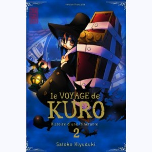 Le Voyage de Kuro : Tome 2