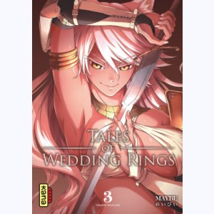 Tales of wedding rings : Tome 3