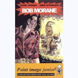 Bob Morane : Tome 2, Point image Junior