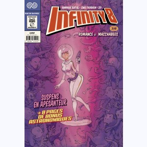 Infinity 8 : Tome 3 Comics, Romance et macchabés