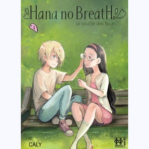 Hana No Breath : Tome 1