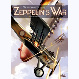 Wunderwaffen présente, Zeppelin's war 2 - Mission Raspoutine