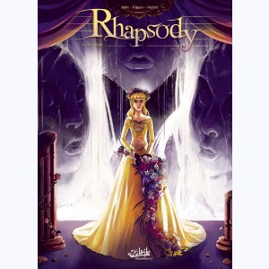 Rhapsody : Tome 3, Ouverture