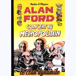 Alan Ford : Tome 5, Concert au Metropolitain