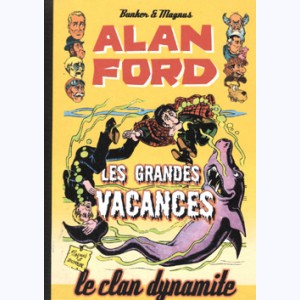 Alan Ford : Tome 7, Les grandes vacances
