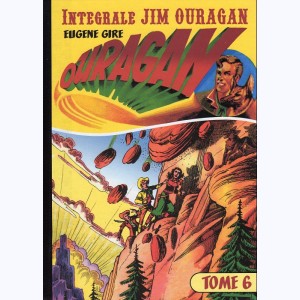 Jim Ouragan : Tome 6, Intégrale