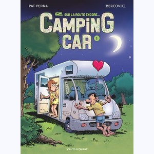 Camping Car : Tome 1