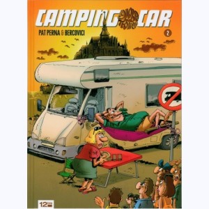 Camping Car : Tome 2