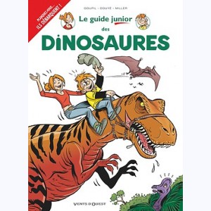 Les Guides Junior : Tome 19, Les Dinosaures