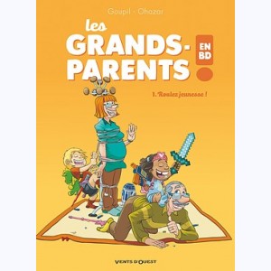 Les Grands-Parents en BD : Tome 1, Roulez jeunesse !