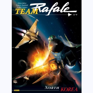 Team Rafale : Tome 9, North Korea