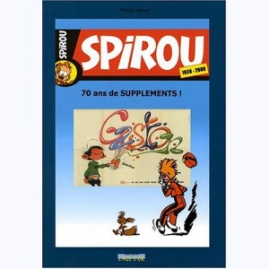 Les trésors de Spirou, 70 ans de suppléments