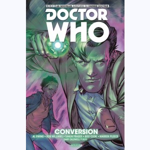 Doctor Who - Le 11° docteur : Tome 3, Conversion
