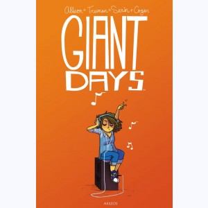 Giant Days : Tome 2