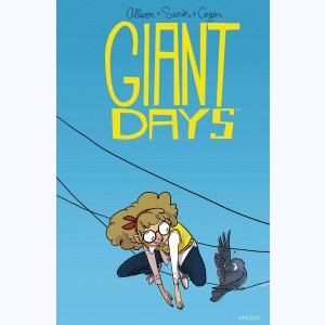 Giant Days : Tome 3