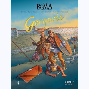 Roma AB VRBE Condita (Collection) : Tome 3, Gergovie